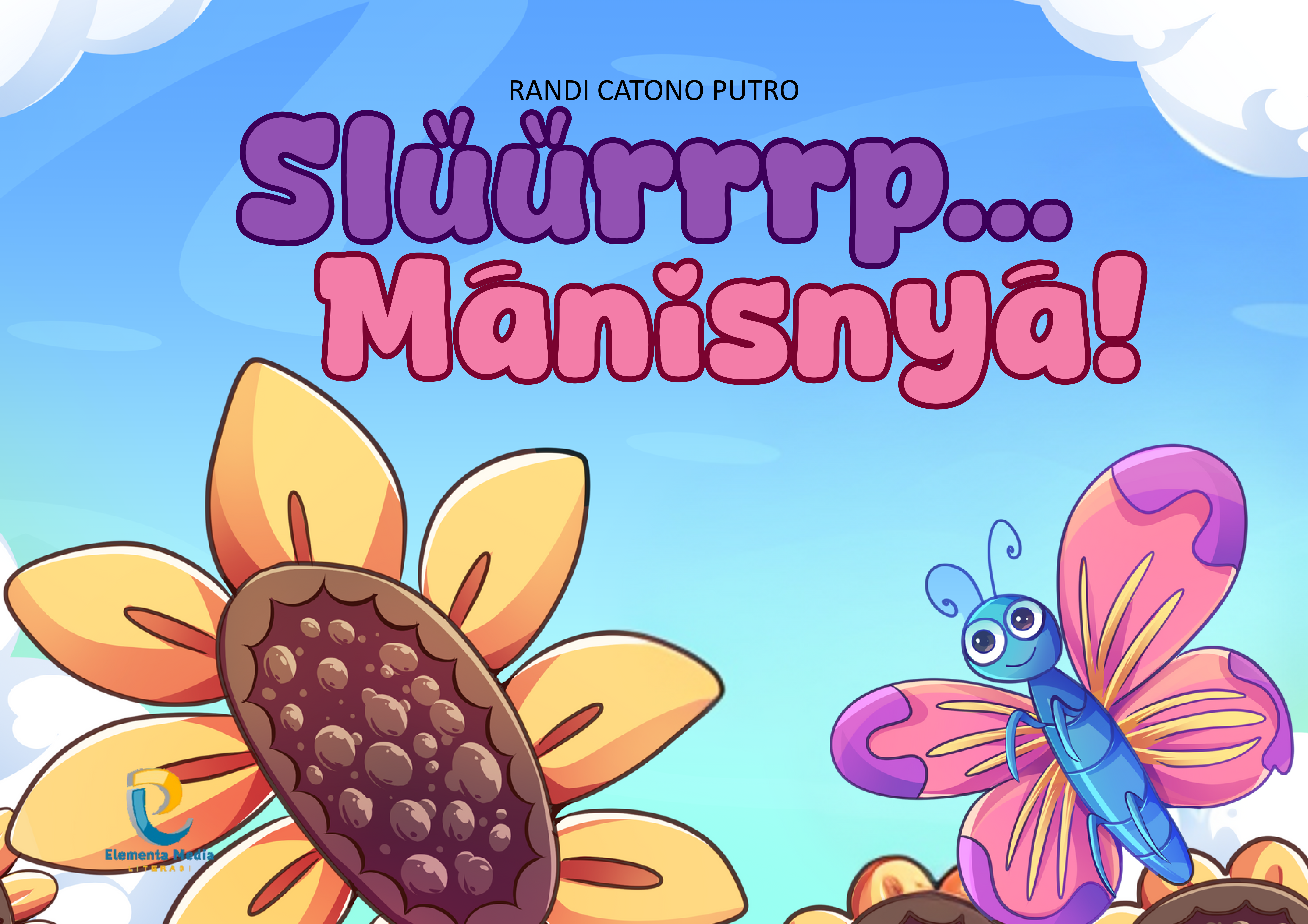 Sluurrrp... Manisnya!